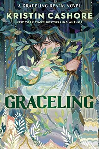 Graceling (Graceling Realm #1) by Kristin Cashore