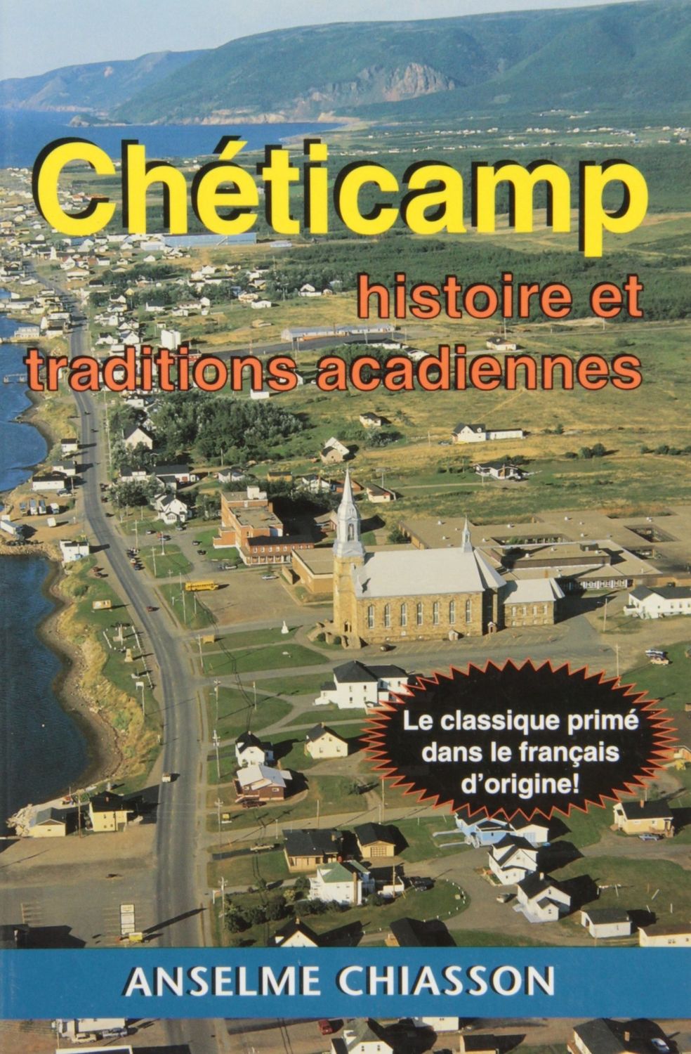 Chéticamp de Anselme Chaisson
