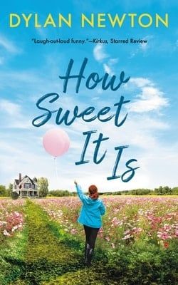 How Sweet It Is by Dylan Newton