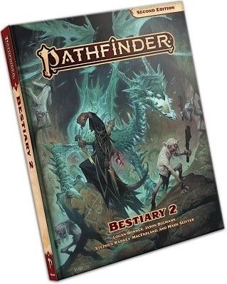 Pathfinder 2e Bestiary 2 by Logan Bonner, Jason Bulmahn, Stephen Radney-MacFarland, Mark Seifter