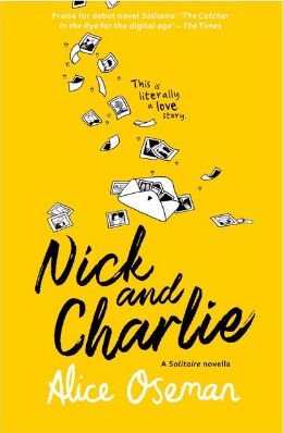 Nick and Charlie (Solitaire #1.5) by Alice Oseman