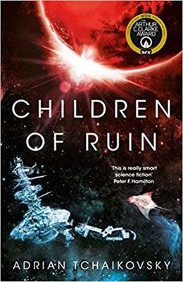 Children of Ruin (Children of Time #2) by Adrian Tchaikovsky