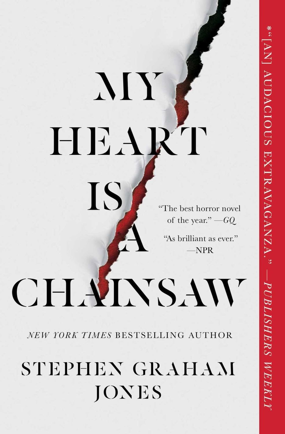 My Heart Is a Chainsaw (The Lake Witch Trilogy #1) by Stephen Graham Jones
