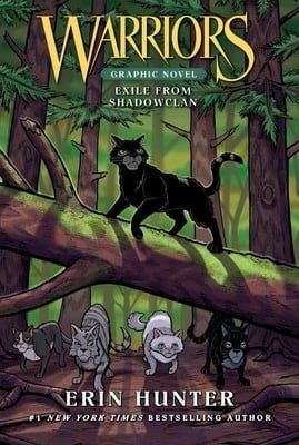 Exile from ShadowClan (Warriors Graphic Novel #3) by Erin Hunter