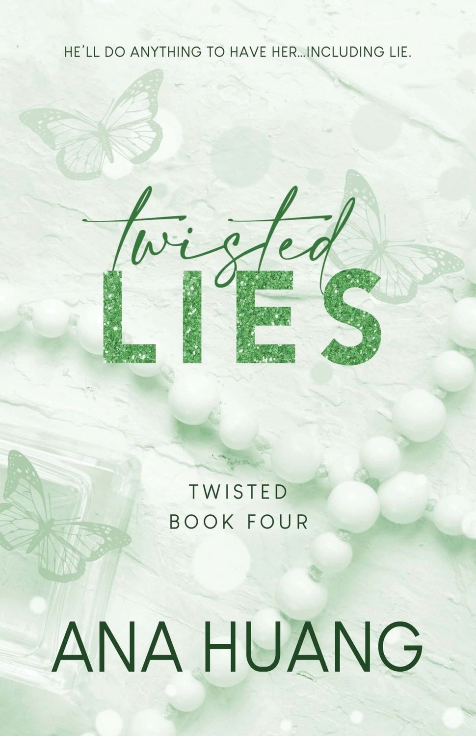 Twisted Lies (Twisted #4) by Ana Huang