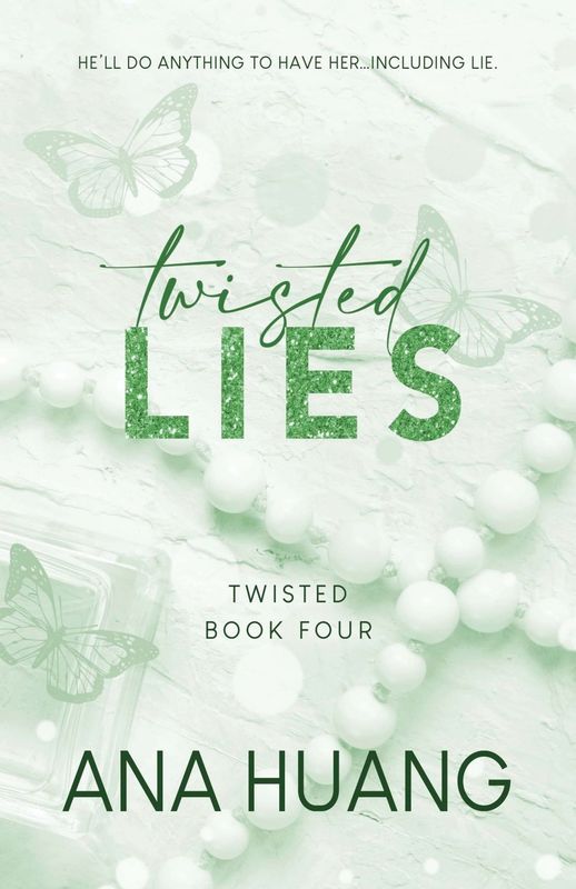 Twisted Lies (Twisted #4) by Ana Huang