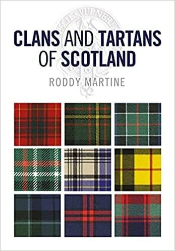 Clans and Tartans of Scotland by Roddy Martine