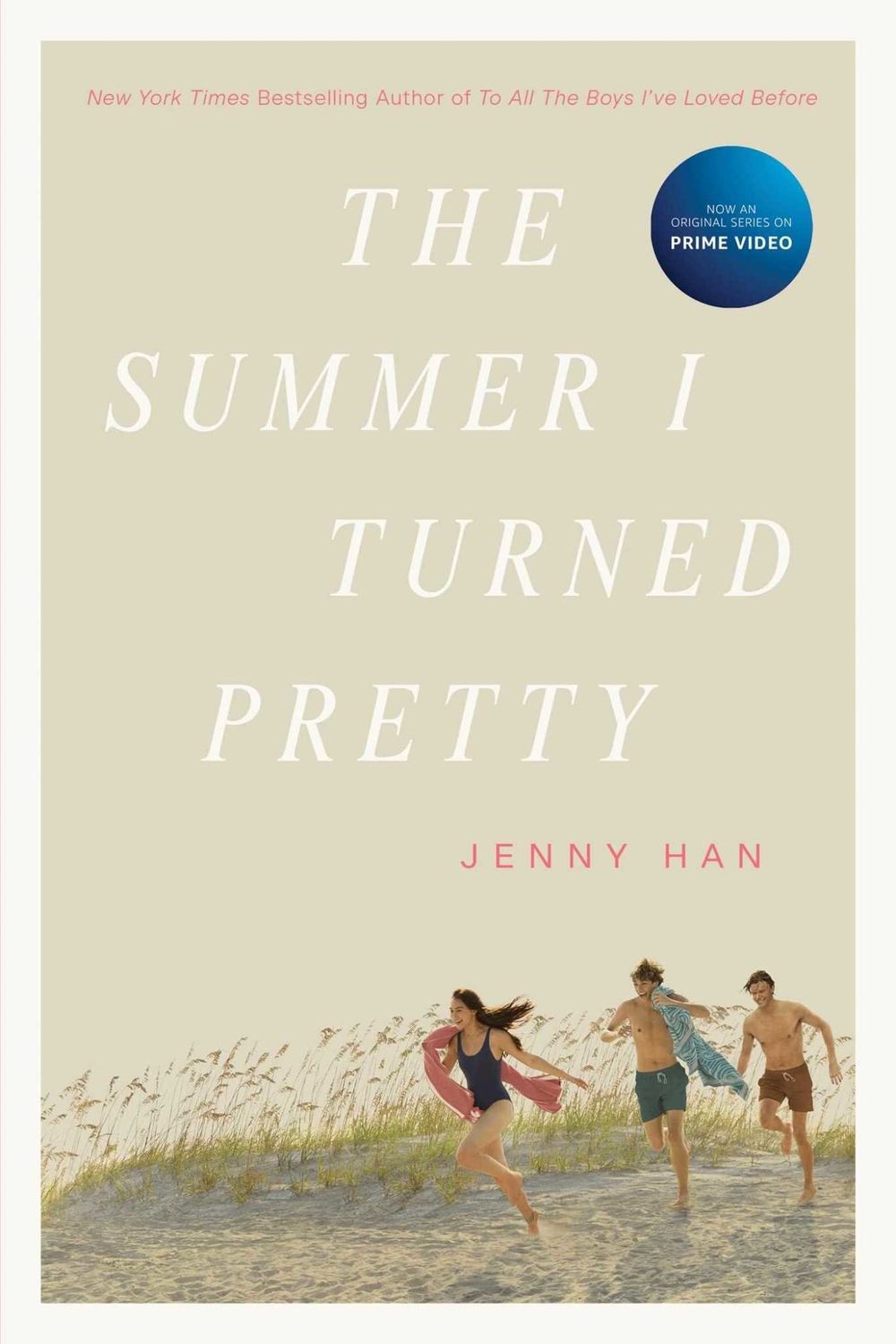 The Summer I Turned Pretty (Summer #1) by Jenny Han