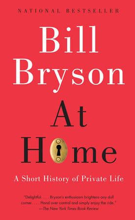 At Home By Bill Bryson