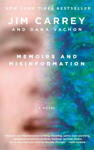 Memoirs and Misinformation by Jim Carrey, Dana Vachon