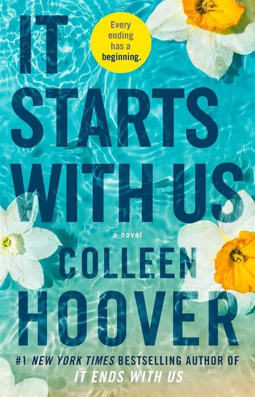 It Starts with Us (It Ends with Us #2) by Colleen Hoover