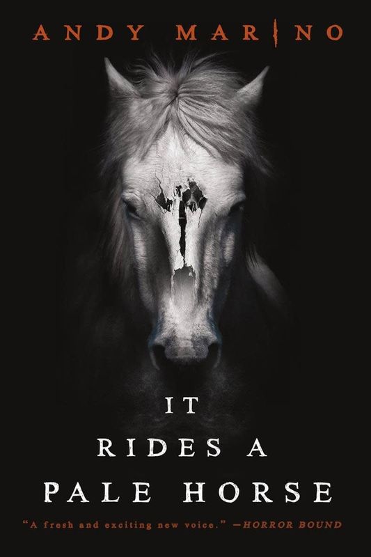 It Rides a Pale Horse by Andy Marino