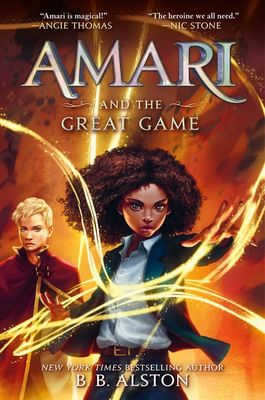 Amari and the Great Game (Supernatural Investigations #2) by B.B. Alston