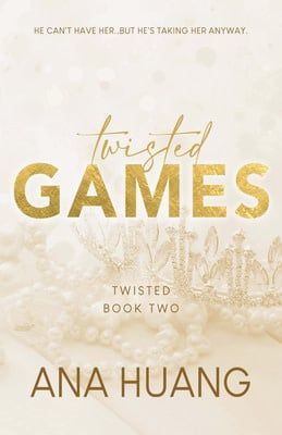 Twisted Games (Twisted #2) by Ana Huang