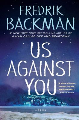 Us Against You (Beartown #2) by Fredrik Backman