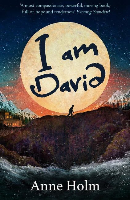 I am David by Anne Holm