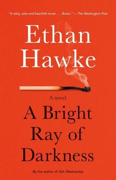 A Bright Ray of Darkness by Ethan Hawke