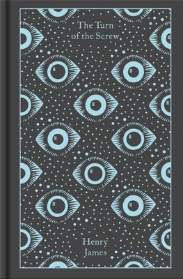 The Turn of the Screw and Other Ghost Stories by Henry James, Susie Boyt