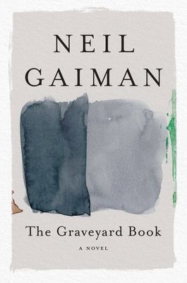 The Graveyard Book by Neil Gaiman, Dave McKean