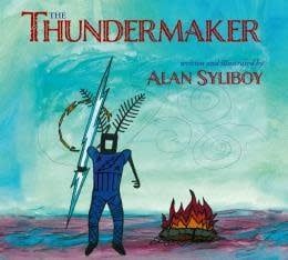 The Thundermaker by Alan Syliboy