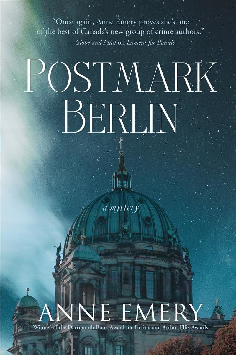 Postmark Berlin (Collins-Burke Mystery #11 ) by Anne Emery