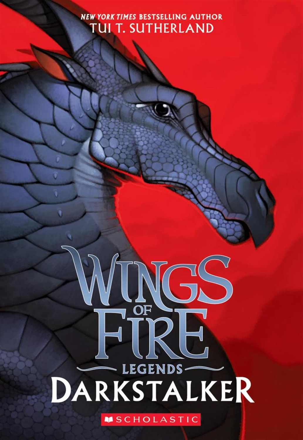 Darkstalker (Wings of Fire: Legends #1) by Tui T. Sutherland