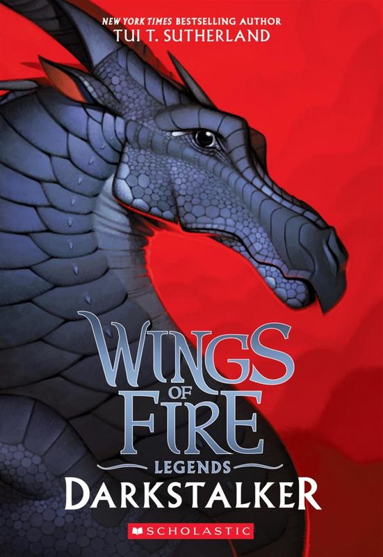 Darkstalker (Wings of Fire: Legends #1) by Tui T. Sutherland