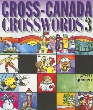 Cross-Canada Crosswords 3 by Gwen Sjogren