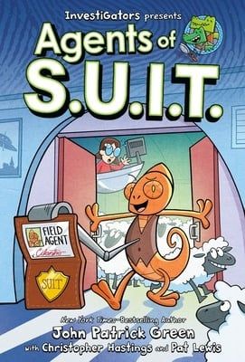 Agents of S.U.I.T. (Agents of S.U.I.T. #1) by John Patrick Green, Christopher Hastings, Pat Lewis