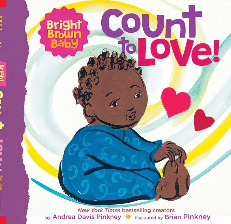 Count to LOVE! (Bright Brown Baby #2) by Andrea Pinkney, Brian Pinkney