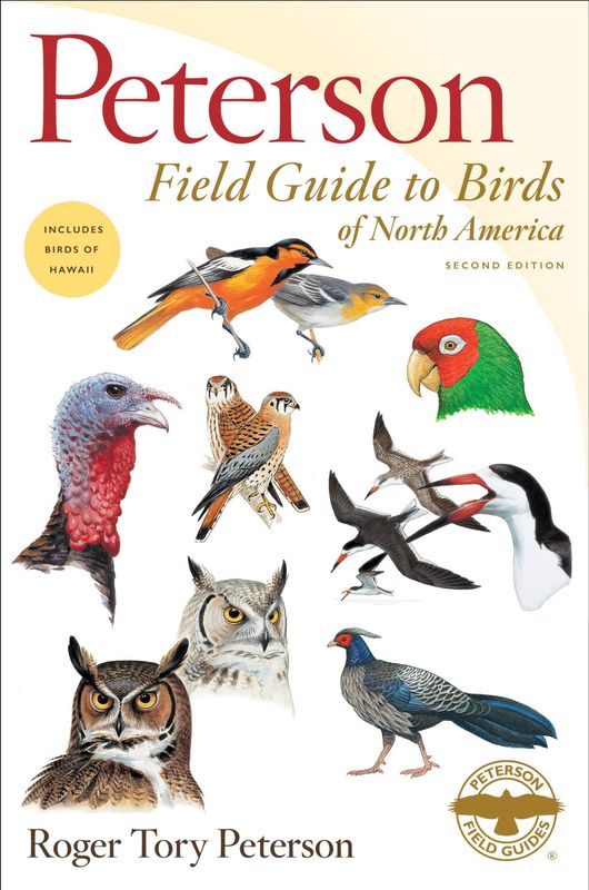 Peterson Field Guide to Birds of North America (Peterson Field Guides #1-2 ) by Roger Tory Peterson