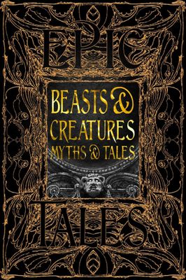 Beasts &amp; Creatures Myths &amp; Tales by Flametree Studio