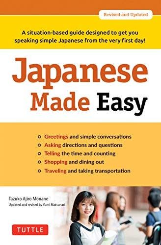 Japanese Made Easy: by Tazuko Ajiro Monane, Yumi Matsunari
