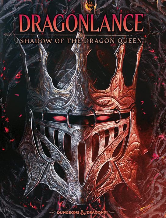 Dragonlance: Shadow of the Dragon Queen by WotC