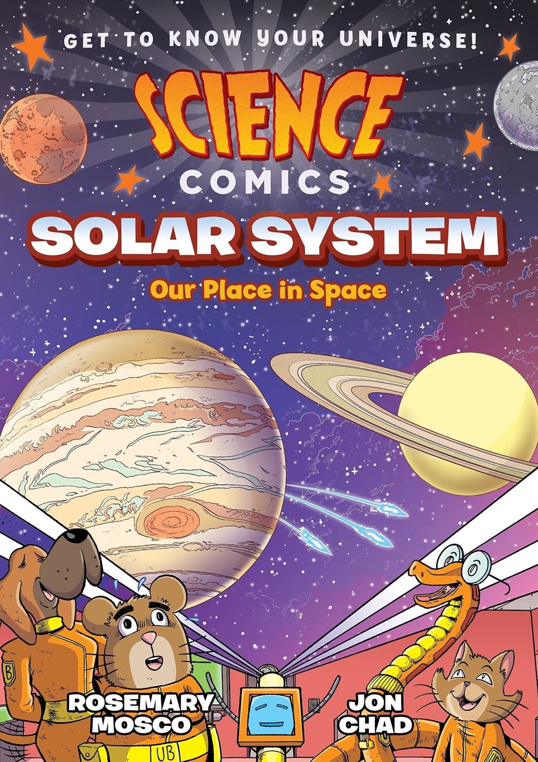 Science Comics: Solar System - Our Place in Space by Rosemary Mosco, Jon Chad