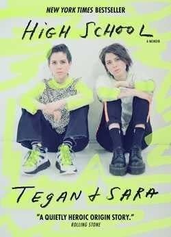 High School by Sara Quin, Tegan Quin