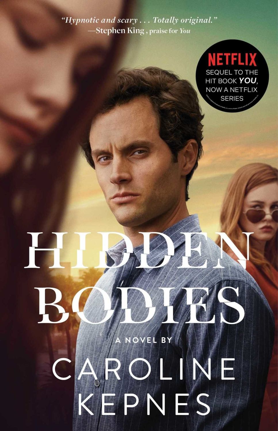 Hidden Bodies (The You Series #2) by Caroline Kepnes