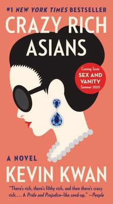 Crazy Rich Asians (Crazy Rich Asians #1) by Kevin Kwan