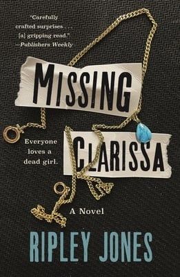 Missing Clarissa by Ripley Jones