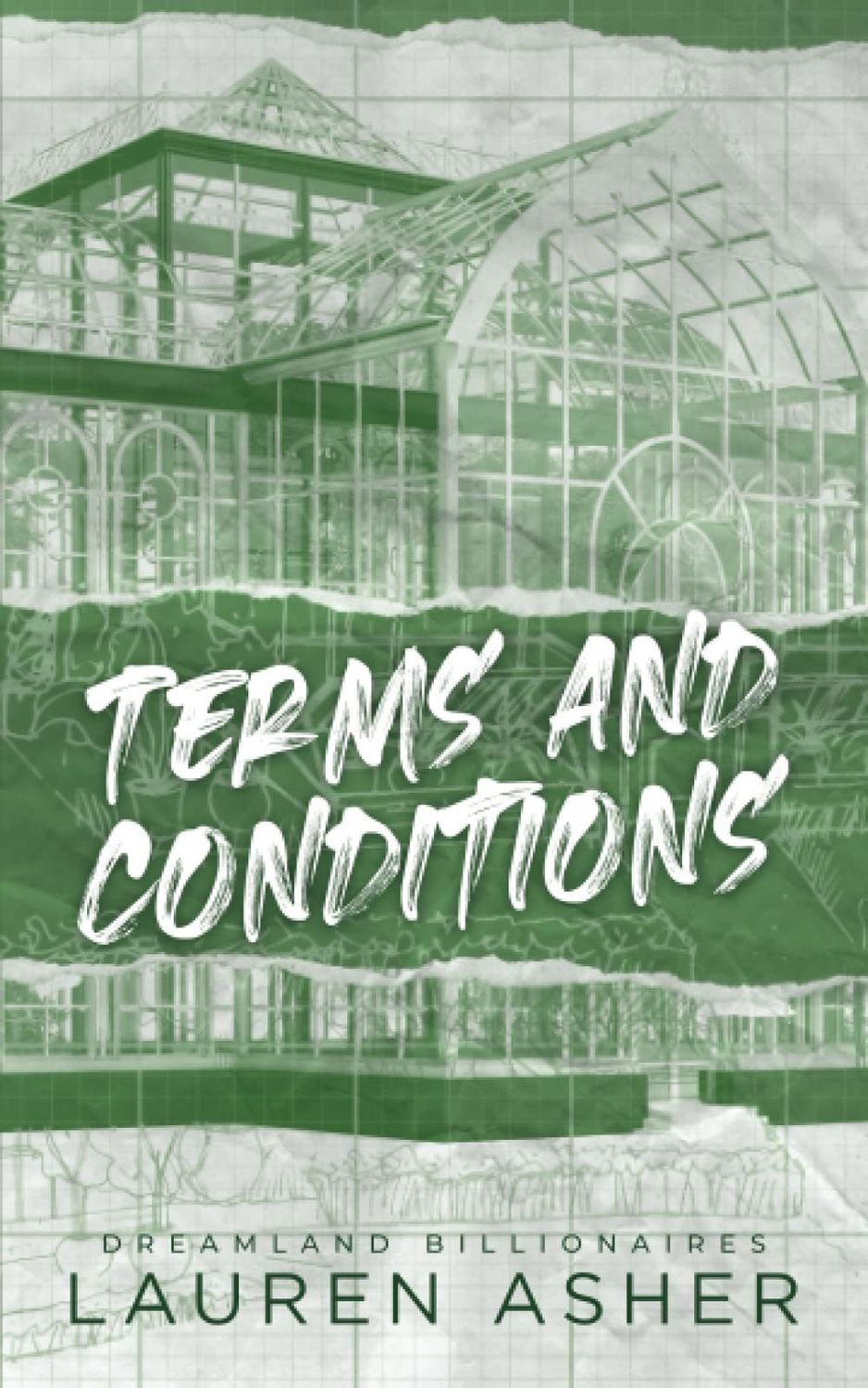 Terms and Conditions (Dreamland Billionaires #2) by Lauren Asher