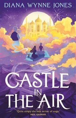 Castle in the Air (Howl's Moving Castle #2) by Diana Wynne Jones