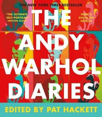 The Andy Warhol Diaries by Andy Warhol, Pat Hackett