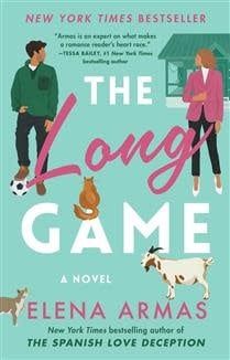 The Long Game by Elena Armas