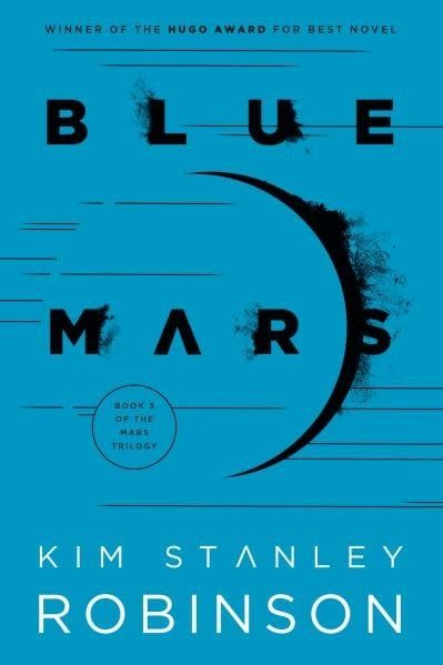 Blue Mars (Mars Trilogy #3) by Kim Stanley Robinson