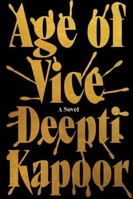 Age of Vice by Deepti Kapoor