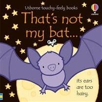 That's Not My Bat… by Fiona Watt
