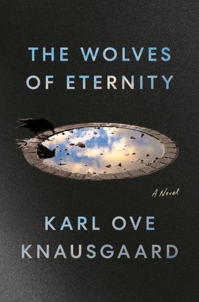 The Wolves of Eternit by Karl Ove Knausgaard