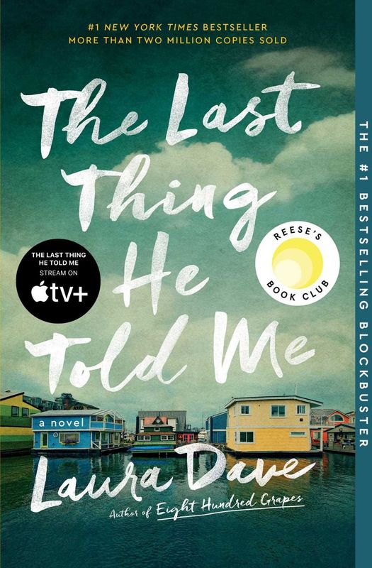 The Last Thing He Told Me by Laura Dave