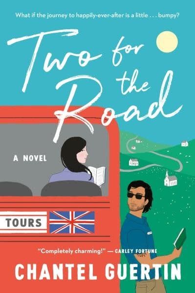 Two for the Road by Chantel Guertin