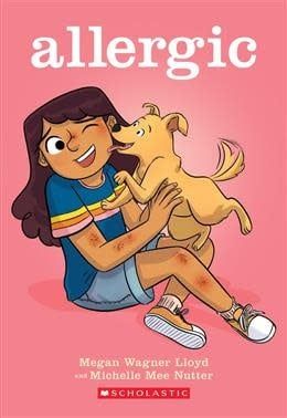 Allergic: A Graphic Novel by Megan Wagner Lloyd, Michelle Mee Nutter